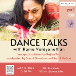 Dance Talks with Rama Vaidyanathan