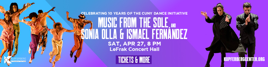 Music From The Sole and Sonia Olla & Ismael Fernández: Celebrating 10 Years of the CUNY Dance Initiative