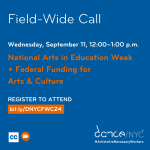 Dance/NYC Field-Wide Call - September 11: National Arts in Education Week + Federal Arts Funding