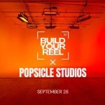 Photo of Popsicle Studios overlapped by the Build Your Reel logo