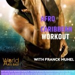 Afro Caribbean Workout at World Arts East