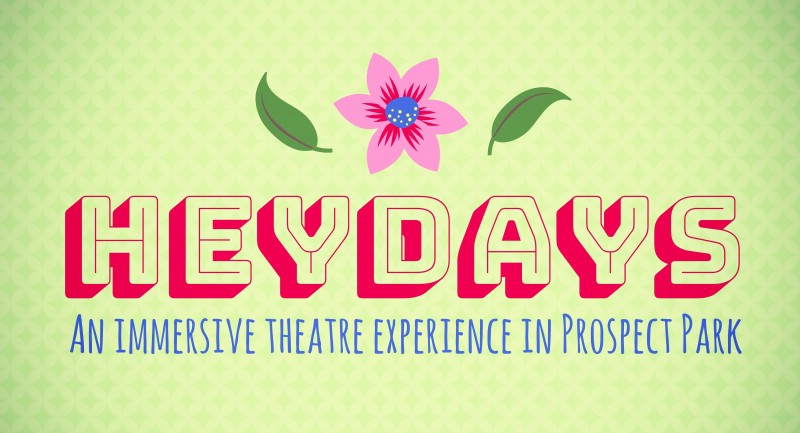 Heydays by The Brouhaha Theatre Project