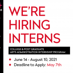 "WE'RE HIRING INTERNS" in red letters, black boxed white letters read "COLLEGE & POST-GRADUATE ARTS ADMINISTRATION INTERNSHIP PR