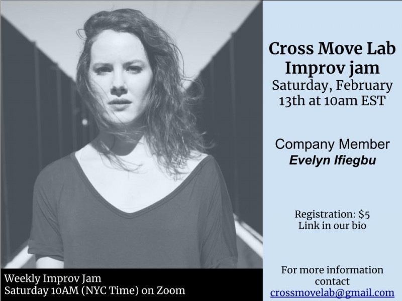Cross Move Lab Improv Jam 02/13