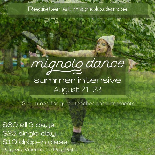 ~mignolo dance~ Summer Intensive