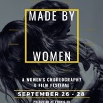 Black and white photo, 2 women with dark wavy hair embraces - yellow text over top "MADE BY WOMEN September 26-28"