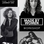 3 Black and white photos on poster of MADE BY WOMEN workshop teachers