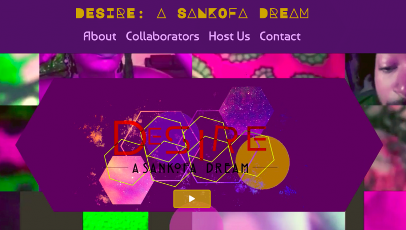 kaleidscope imagery of DESIRE:A SANKOFA DREAM