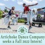 Two people are seen dancing outside. Text below them reads, "Artichoke Dance Company seeks a Fall 2022 intern!"