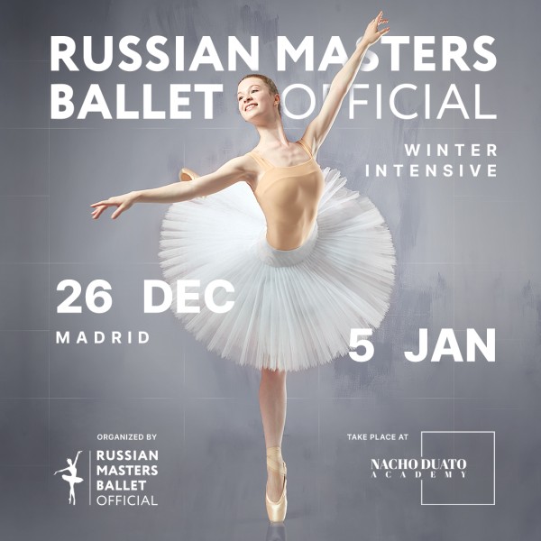 MADRID WINTER INTENSIVE BY RUSSIAN MASTERS BALLET