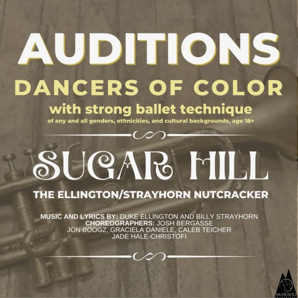 "Auditions: Dancers of Color with strong ballet technique"
