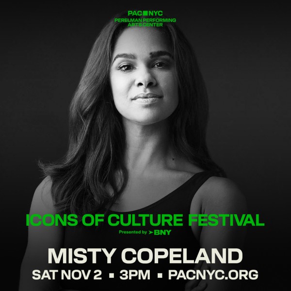 ICONS OF CULTURE FESTIVAL: Misty Copeland Nov 2 at 3:00pm PACNYC.org