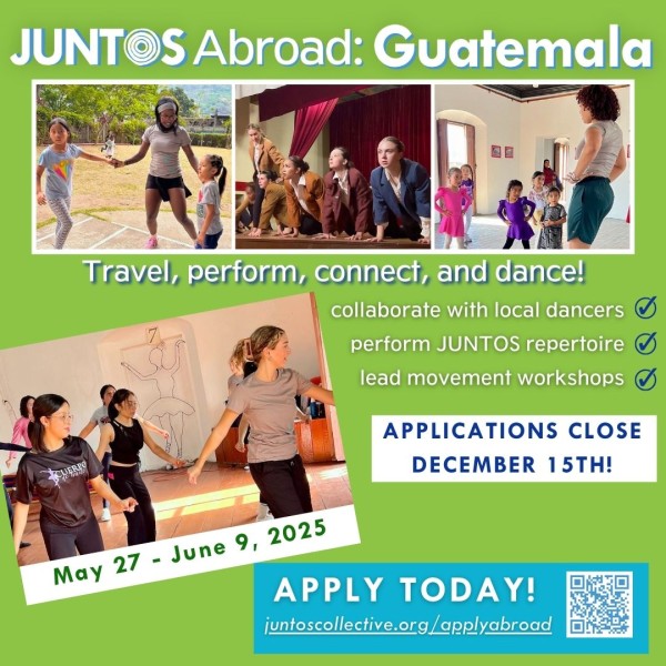 flyer for JUNTOSAbroad: Guatemala, a two-week intercultural exchange program for college-aged emerging dance artists