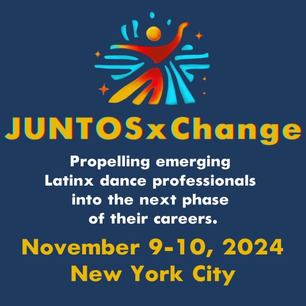 Flyer for JUNTOS xChange program on November 9-10, 2024 in NYC, focusing on advancing emerging Latinx dance professionals