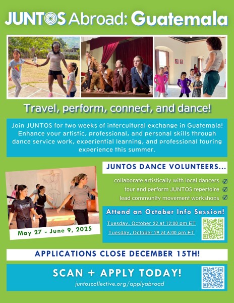 flyer for JUNTOSAbroad: Guatemala, a two-week intercultural exchange program for college-aged emerging dance artists