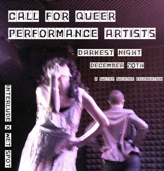 A poster with two purple-lit dancers bouncing in their hips reads: CALL FOR QUEER PERFORMANCE ARTISTS