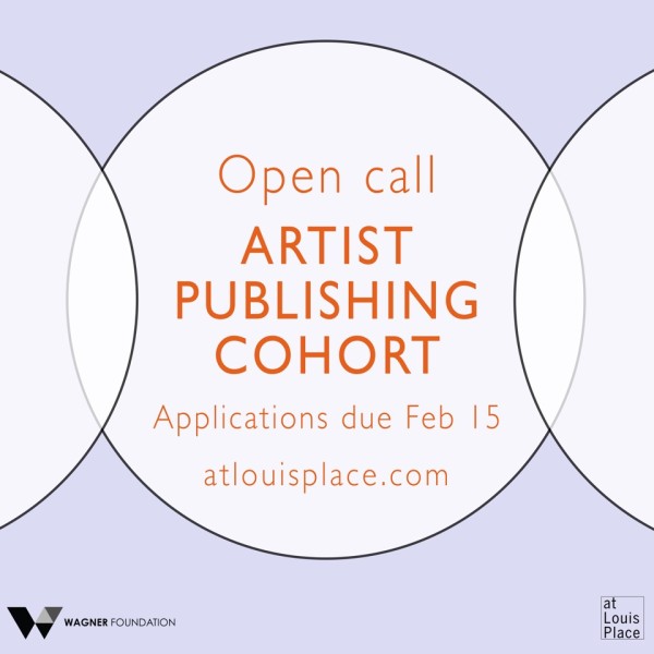 White circles on a light purple background. Text in orange reads: Open Call, Artist Publishing Cohort, deadline Feb 15 