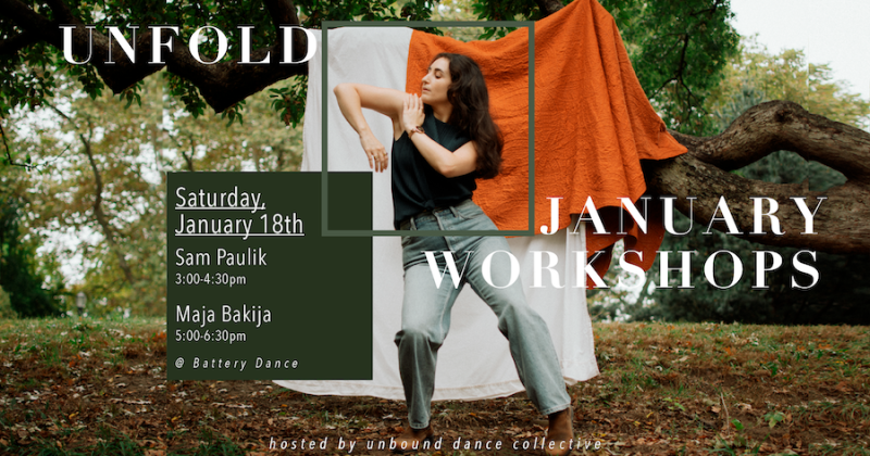 Flyer for Unfold January Workshops hosted by Unbound Dance Collective. 