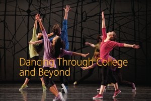 Dancing Through College and Beyond