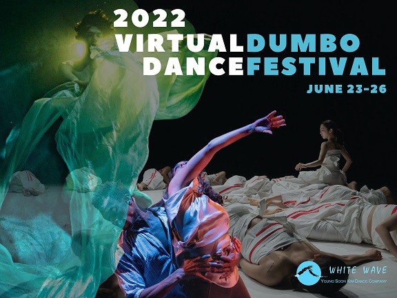 2022 Virtual DUMBO Dance Festival