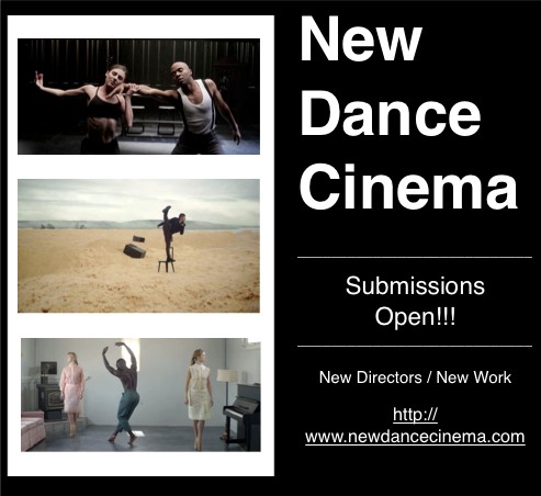 Call for Dance Films!!!! NEW DANCE CINEMA is back!