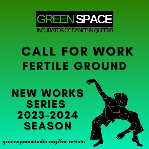 Call for work poster with a green background, black text, and a silhouette of a dancer in a forced arched position 