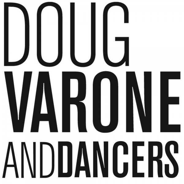DOUG VARONE AND DANCERS -- Summer Workshop Internship