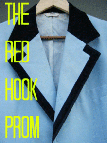 The RED HOOK PROM