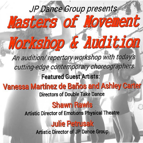 Last Chance to Pre-register for Masters of Movement Workshop and Audition