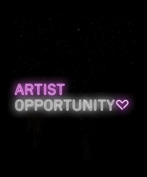 Neon text over a black background that says ARTIST OPPORTUNITY