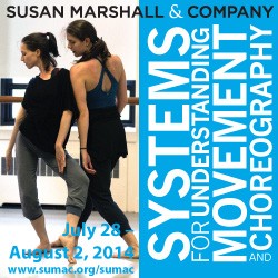 ONLY A FEW SPOTS REMAINING! Susan Marshall & Company 2014 Summer Intensive Workshop
