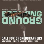 Call for Choreographers - Breaking Ground 2015