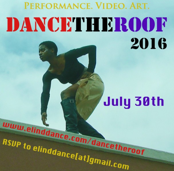 DanceTheRoof - Last chance to RSVP! - Performance.Video.Art