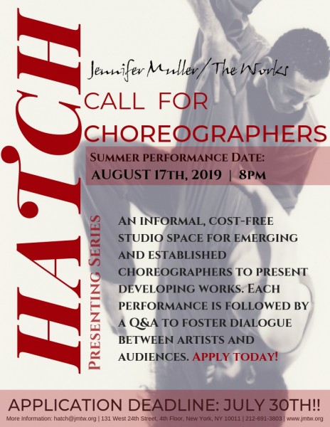 CALL FOR CHOREOGRAPHERS- Application Deadline July 30th!