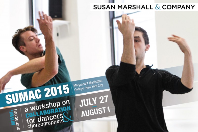 Susan Marshall's SUMAC 2015 | A workshop on collaboration for dancers & choreographers