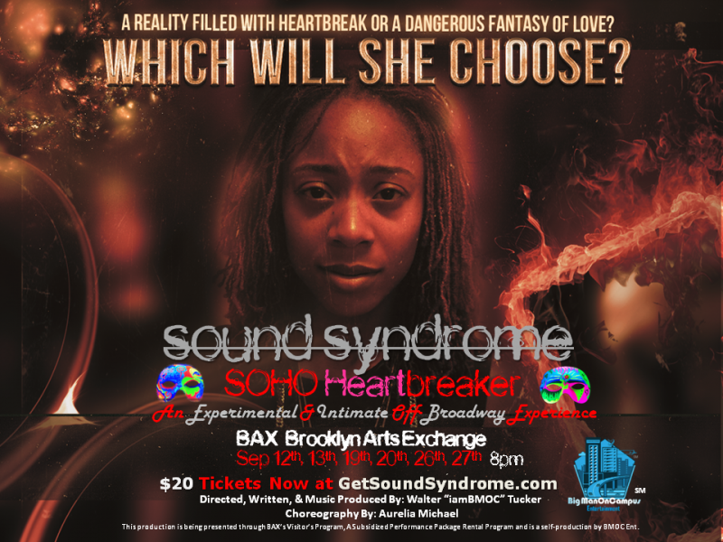 Sound Syndrome: SoHo Heartbreaker (The Off-Broadway Show)