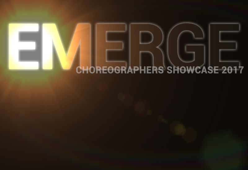 Emerge Choreographers Showcase 2017