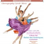  Ballet des Amériques and the Music Hall invite you to a special performance
