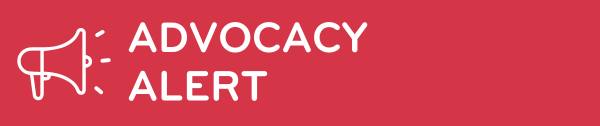 Red background. White megaphone. White text reads 'Advocacy Alert'.